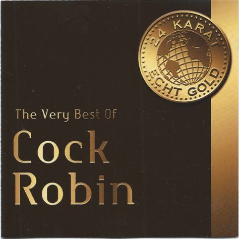 Cock Robin The Very Best Of Cock Robin 2004 Cd Discogs