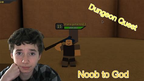 Noob To God Roblox Dungeon Quest 1 Youtube