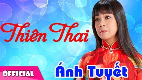 Thiên Thai Ánh Tuyết Official Mv Hd Youtube
