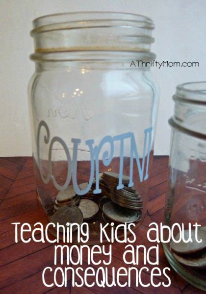 Teaching Kids About Money And Consequences A Thrifty Mom