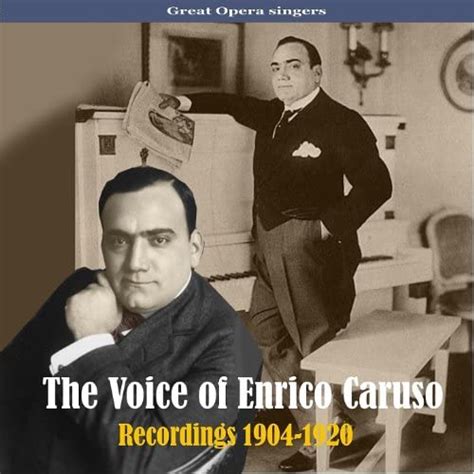 The Voice Of Enrico Caruso Recordings 1904 1920 De Enrico Caruso En