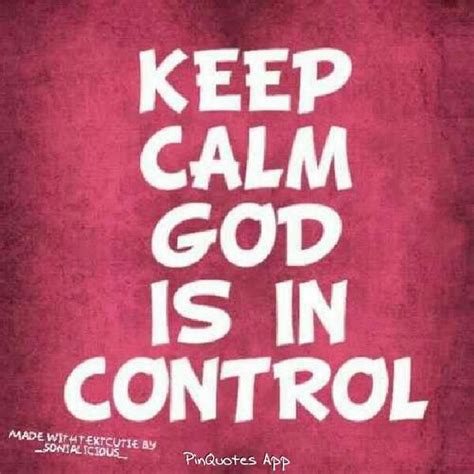 Keep Calm Quotes God Quotesgram