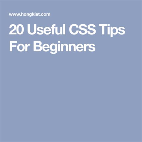 20 Useful Css Tips For Beginners Hongkiat Css Beginners Tips