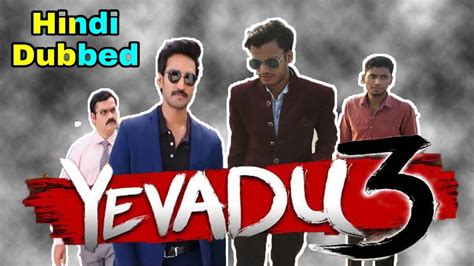 Yevadu 3 Movie 2018 New Released Hindi Dubbed Full Movie Spoof