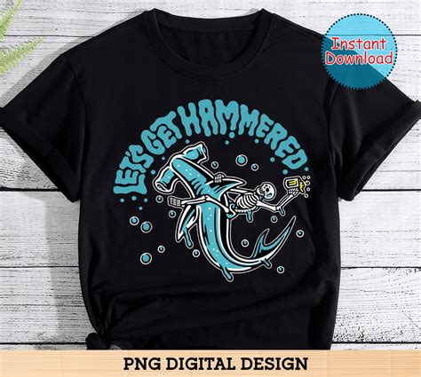 Lets Get Hammered Buy T Shirt Designs