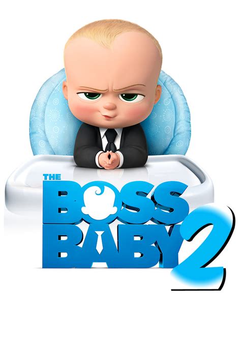 Additional movie data provided by tmdb. The Boss Baby: Family Business Movie Poster - #489425