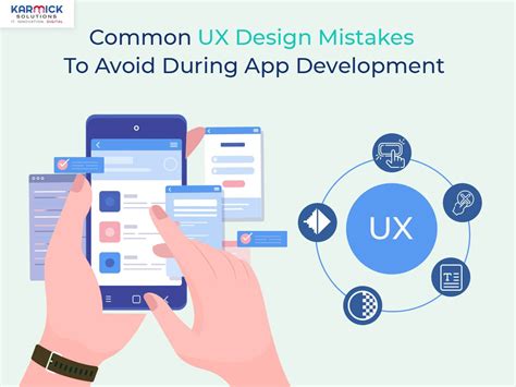 Common Ux Design Mistakes To Avoid During App Development Karmick