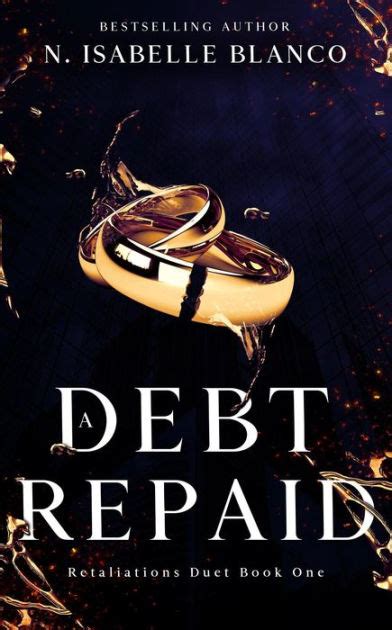 A Debt Repaid Retaliations By N Isabelle Blanco Ebook Barnes Noble