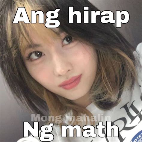 Twice Meme By C Elx Really Funny Pictures Tagalog Quotes Funny Crazy Funny Pictures