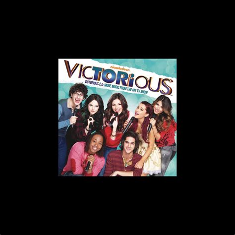 Victorious 2 0 More Music From The Hit TV Show Album By