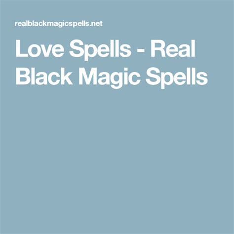 Love Spells Black Magic Spells Love Spells Real Black Magic