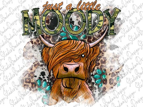 Just A Little Moody Png File Png Western Cow Png Highland Etsy In