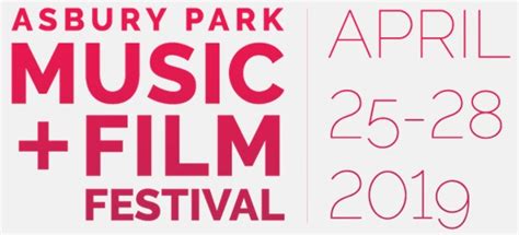 Asbury Park Music And Film Festival Asbury Park Music Foundation