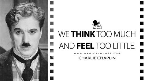 57 Marvelous Charlie Chaplin Quotes Magicalquote