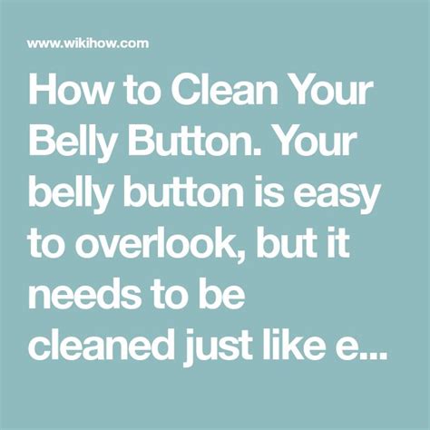 How To Clean Your Belly Button Belly Button Belly Belly Belly