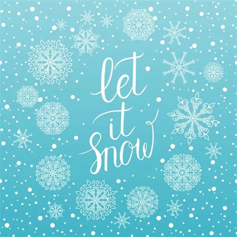 Let It Snow Stock Photos Royalty Free Let It Snow Images Depositphotos