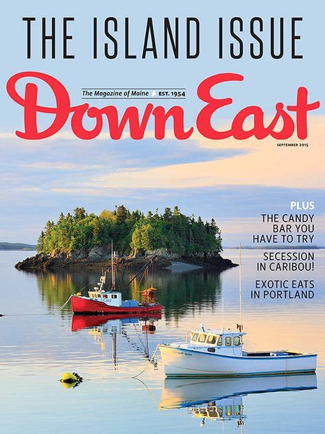 Down East Magazine September 2015 Maine Islands Maine Island