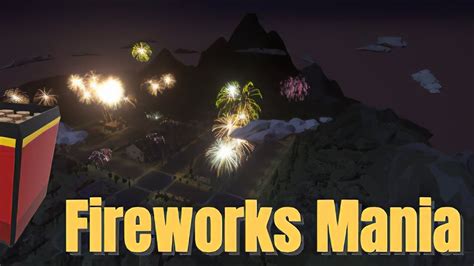 Fireworks mania is an explosive simulator game where you can play around with fireworks. Fireworks Mania - An Explosive Simulator (Demo) ★ GamePlay ...