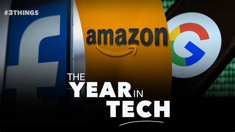 The Top 3 Tech Stories Of 2018 60 Second Video Youtube