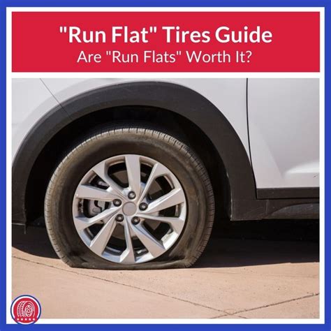 What Are “run Flat” Tires Pros And Cons Guide