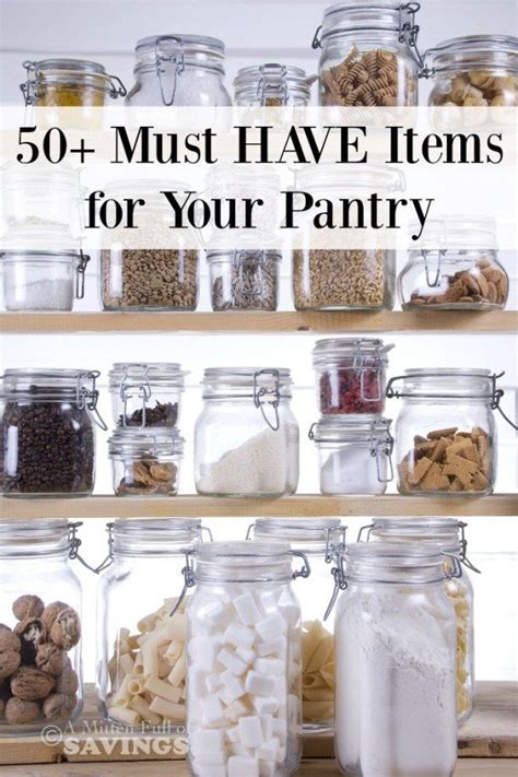 50 Things Every Well Stocked Pantry Should Have Pantry Organization