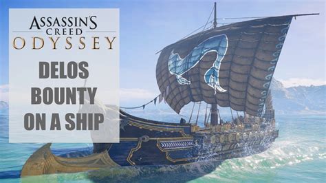 Delos Bounty On An Athenian Ship ⚓ Assassins Creed Odyssey Youtube