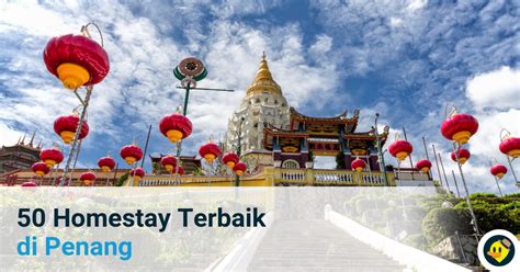 Tues 1 jan (tahun baru) ; 50 Homestay Terbaik di Penang untuk Percutian Anda ...