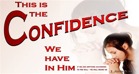 1 John 514 Confidence We Have Listen To Dramatized Or Read Gnt