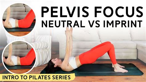 Pelvic Placement Focus Beginner Friendly Pilates 27 Mins Intro To