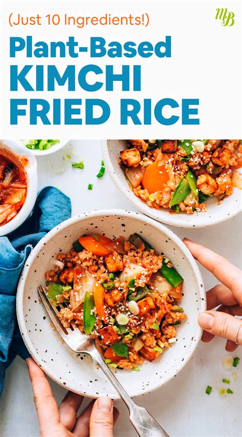 Kimchi Fried Rice Plant Based Minimalist Baker Recipes