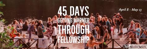 45 Days Of Getting Warmer Through Fellowship Green Valley Community