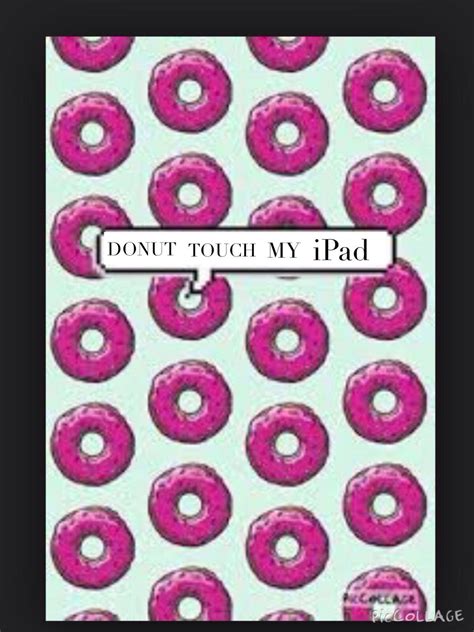 Share More Than 58 Don T Touch My Ipad Wallpaper Latest In Cdgdbentre