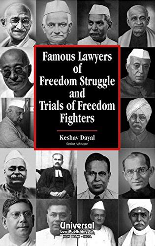 Buy Famous Lawyers Of Freedom Struggle And Trials Of Freedom Fighters Book Online At Low Prices