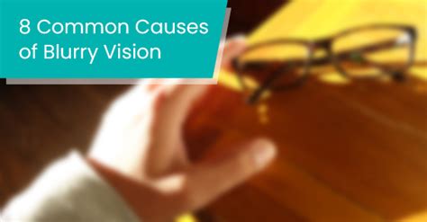 8 Common Causes Of Blurry Vision Clearview Vision Institute