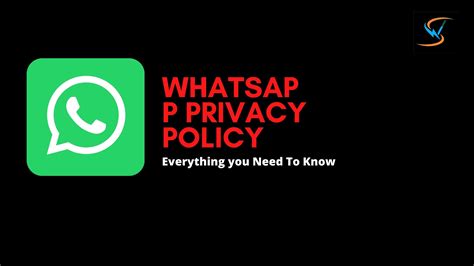 Whatsapp Messenger App Privacy Policy Everything You Need To Know