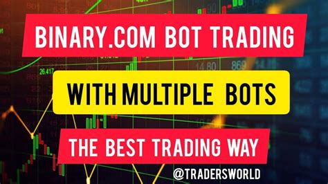 Binary Bot Auto Trading Live Binary Bot Trading Video Earn Money