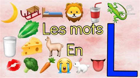 Apprendre Les Mots Qui Commencent Par La Lettre L En Français
