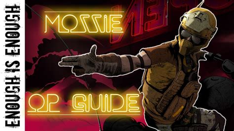 Mozzie Operator Guide Tips And Tricks Rainbow Six Siege Youtube