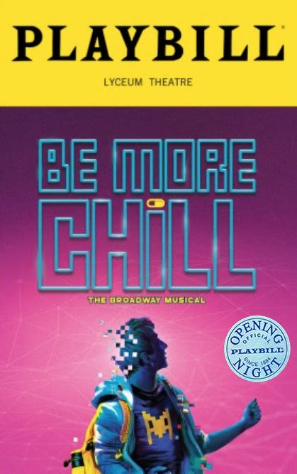 Be More Chill The Broadway Musical Limited Edition Official Opening