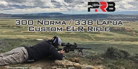300 Norma Mag Custom Elr Rifle