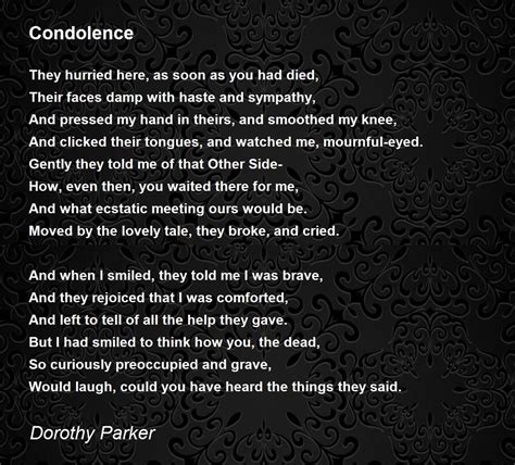 Condolence Poem By Dorothy Parker Poem Hunter