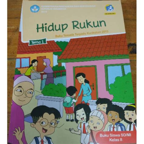 Jual Buku Tematik Kelas 2 Tema 1 K13 Hidup Rukun Shopee Indonesia