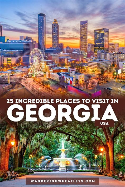 25 Best Places To Visit In Georgia
