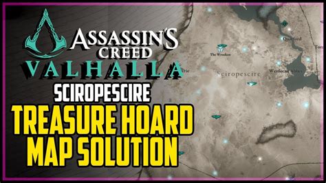 Sciropescire Treasure Hoard Map Solution Assassins Creed Valhalla