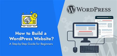 How To Build A Wordpress Website Step By Step Guide For Beginners