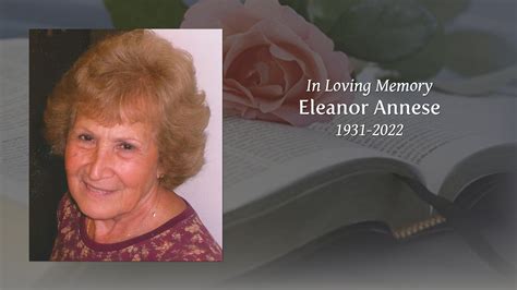 Eleanor Annese Tribute Video