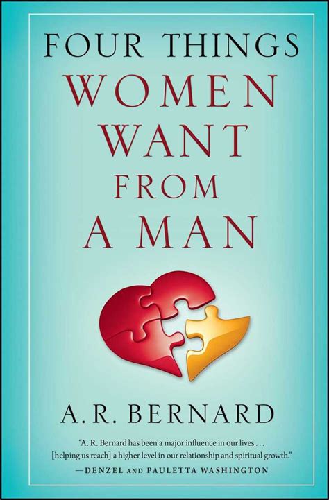 Four Things Women Want from a Man by A. R. Bernard - Book - Read Online