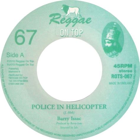 police in helicopter barry issac reggae on top