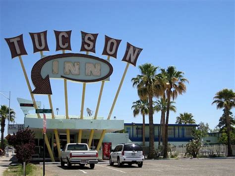 Tucson Inn By Laura Is Here Via Flickr City Landmark Googie