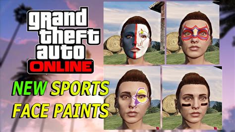 Gta 5 Online New Sports Face Paints Inch By Inch Adversary Mode